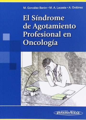 50* Sindrome De Agotamiento Profesional En Oncologia, El - G