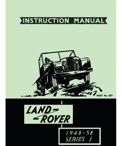Libro: Land Rover Series 1 Instruction Manual 1948-58
