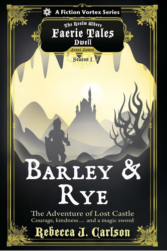 Libro Barley And Rye: The Adventure Of Lost Castle, Season
