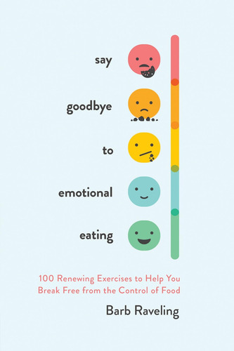 Libro: Libro Di Adiós A La Alimentación Emocional-inglés