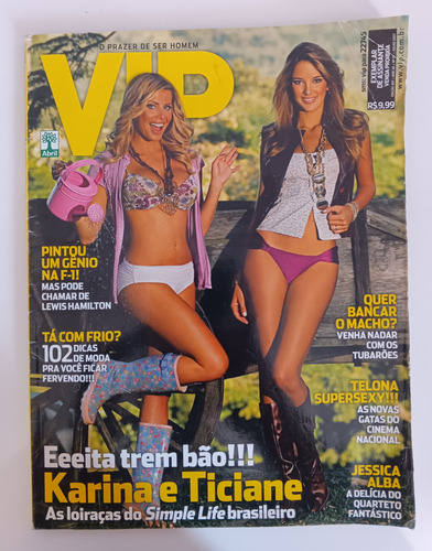 Revista Vip Karina E Ticiane Edição:267 Ano:26 N7 Julho 2007 (Usado)