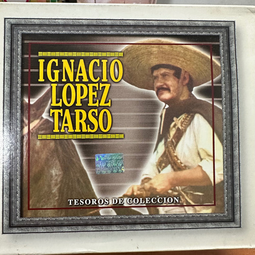 Ignacio Lopez Tarso, Tesoros De Colección, Cd X3