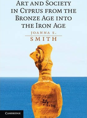 Libro Art And Society In Cyprus From The Bronze Age Into ...