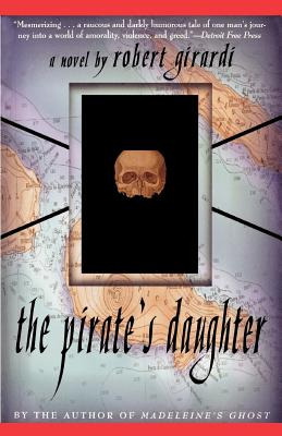 Libro The Pirate's Daughter: A Novel Of Adventure - Girar...