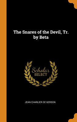 Libro The Snares Of The Devil, Tr. By Beta - De Gerson, J...