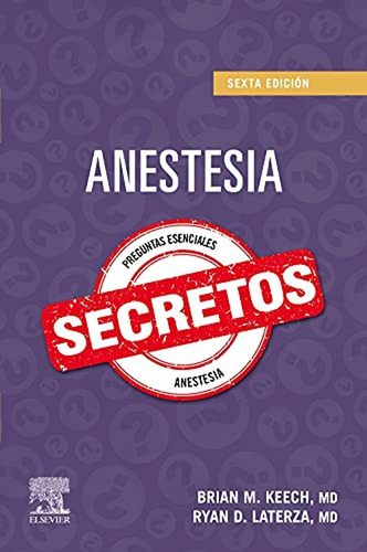 Anestesia. Secretos