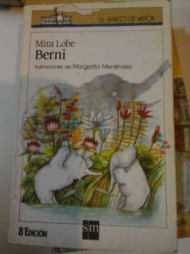 Berni - Mira Lobe - Margarita Menendez - Sm - L303 