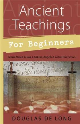 Libro Ancient Teachings For Beginners - Douglas Delong