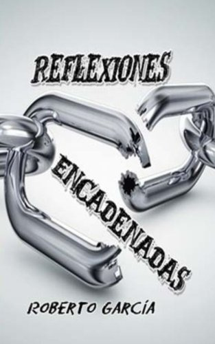 Reflexiones Encadenadas