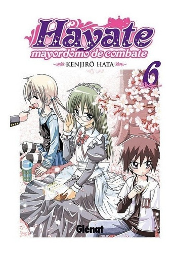 Hayate, Mayordomo De Combate 06 (comic) - Kenjiro Hata