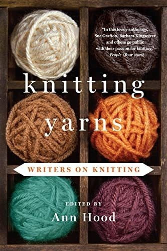 Book : Knitting Yarns Writers On Knitting - Hood, Ann