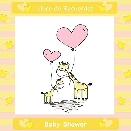 Baby Shower: Mi Libro De Visitas I Jirafas Amarillas I Para