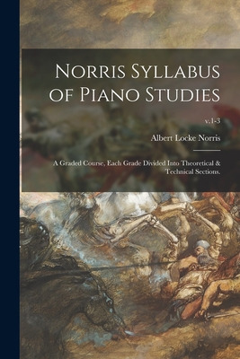 Libro Norris Syllabus Of Piano Studies; A Graded Course, ...