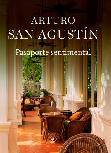 Libro Pasaporte Sentimental - San Agustin, Arturo