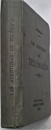  Las Aventuras De Telemaco Y De Aristonoo - Fenelon - 1913
