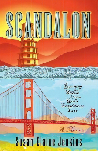 Scandalon, De Susan Elaine Jenkins. Editorial Cladach Publishing, Tapa Blanda En Inglés