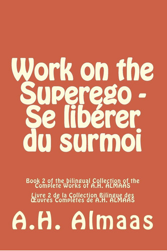 Libro: Work On The Superego Se Libérer Du Surmoi (bilingual