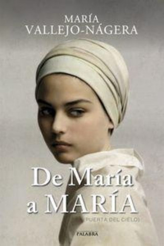 De Maria A Maria - Vallejo-nagera, Maria