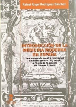 Introduccion De La Medicina Moderna - Rafael Angel Rodriguez