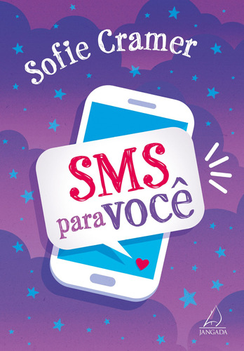 SMS para você, de Cramer, Sofie. Editora Pensamento-Cultrix Ltda., capa mole em português, 2021