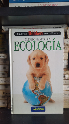 Nuestro Planeta Hoy Ecologia - 21 - Biblioteca Billiken 