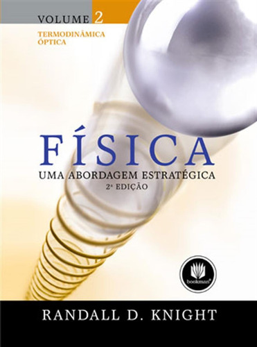 Física: Uma Abordagem Estratégica - Vol.2