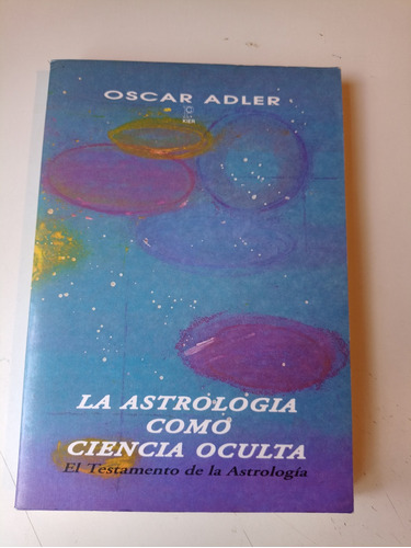 Adler La Astrología Como Ciencia Oculta 