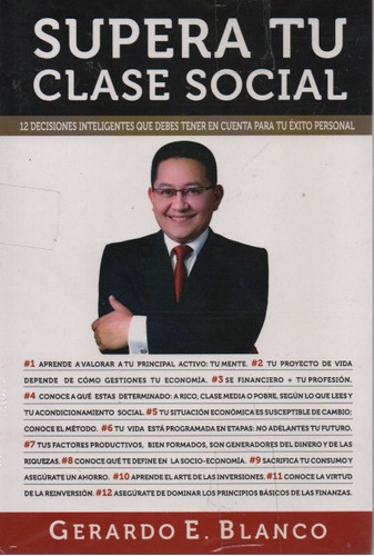 Supera Tu Clase Social  Gerardo E. Blanco