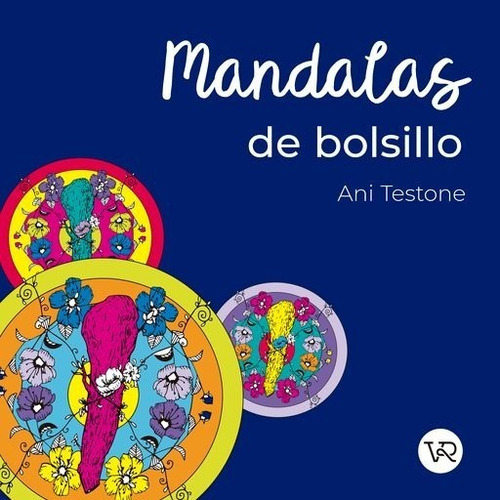 Mandalas De Bolsillo 17 Puntillado Rv 2, De Ani Testone. Serie Debolsillo, Vol. 17. Editorial Vr Editoras, Tapa Blanda, Edición 1a. En Español, 2023