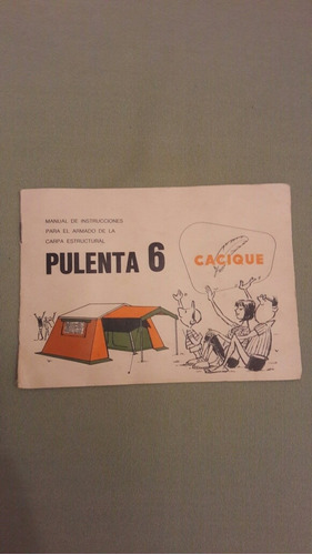 Carpa Cacique 7 Entra Parado En Carpa Con 1 Habitáculo Extra