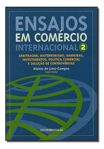 Ensaios Em Comércio Intern.v.02-/06, De Lima-campos,aluisio De. Editora Singular Em Português