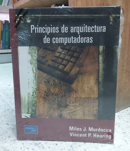 Principios De Arquitectura De Computadoras