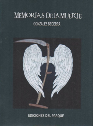 At- Becerra, Gonzalo - Memorias De La Muerte