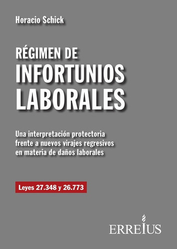 Régimen De Infortunios Laborales