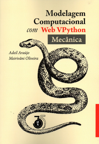 Modelagem Computacional Com Web Vpython - Mecânica, De Adeil Araújo. Editorial Editora Livraria Da Física, Capa Mole, Edição 1 Em Português, 2024