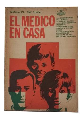 El Médico En Casa, De Phil Stäler, Auxiliar Médico, Exc 