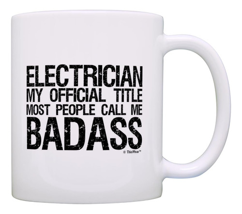 Título Oficial De Thiswear Electrician Gifts Call Me Badass