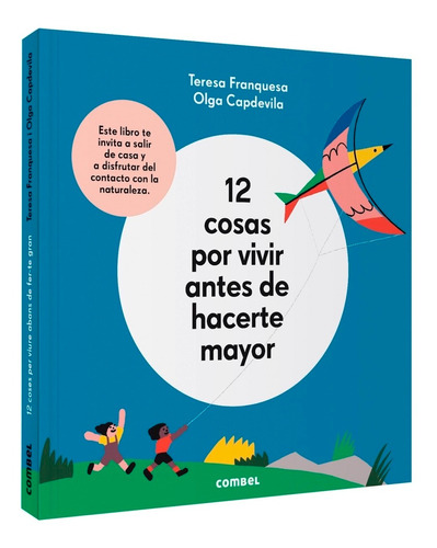 12 Cosas Por Vivir Antes De Hacerte Mayor