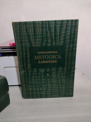 Enciclopedia Metódica Larousse 3 Tomos Pg2 (Usado)