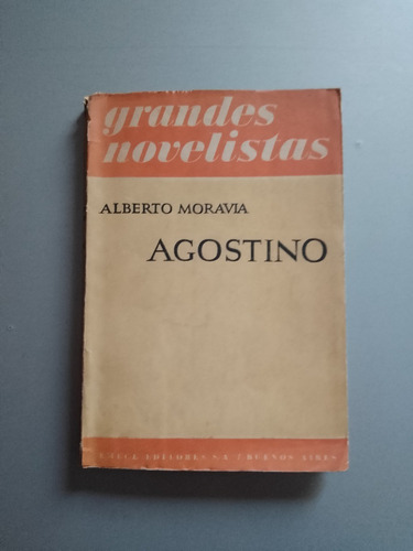 Agostino - Alberto Moravia - Emecé 1951