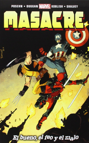 Imagen 1 de 9 de Masacre Deadpool. El Bueno, El Feo Y El Malo