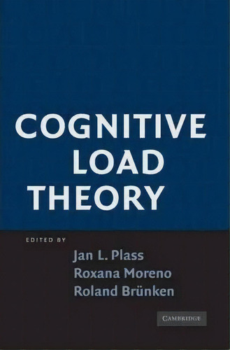 Cognitive Load Theory, De Jan L. Plass. Editorial Cambridge University Press, Tapa Blanda En Inglés