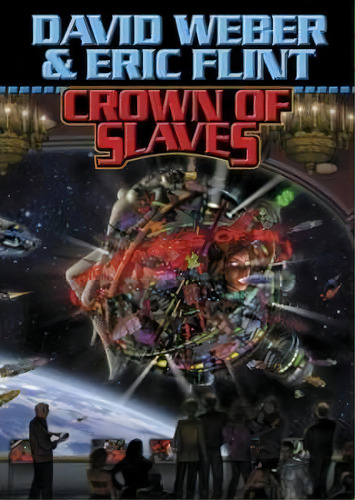 Crown Of Slaves, De David Weber. Editorial Baen Books En Inglés