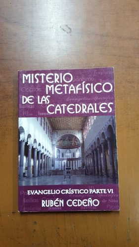 Misterio Metafisico De Las Catedrales-r. Cedeño-lib.merlin