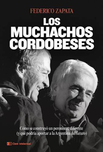 Los Muchachos Cordobeces - Zapata Federico (libro) - Nuevo