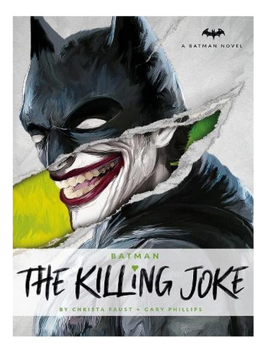 The Killing Joke (paperback) - Christa Faust. Ew01