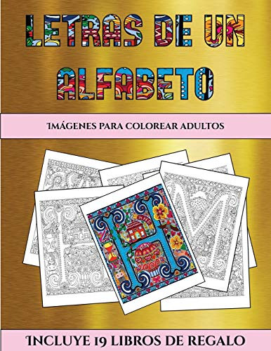 Imagenes Para Colorear Adultos -letras De Un Alfabeto Invent