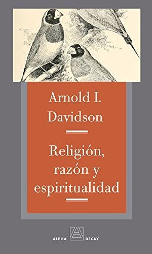Religionrazon Y Espiritualidad - Davidson Arnold I - #w