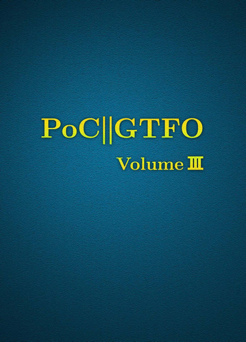 Libro Poc Or Gtfo, Volume 3 Nuevo