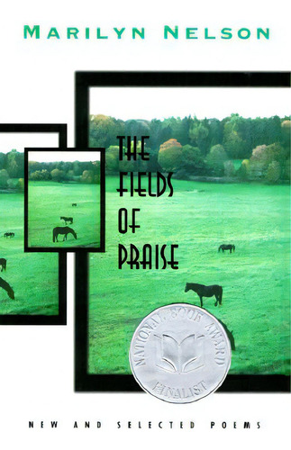 Fields Of Praise: New And Selected Poems, De Nelson, Marilyn., Vol. 1. Editorial Louisiana St Univ Pr, Tapa Blanda En Inglés